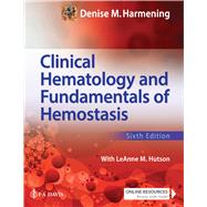 Clinical Hematology and Fundamentals of Hemostasis by Harmening, Denise M., 9780803694439