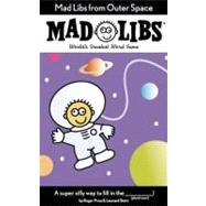 Mad libs from outer space by Price, Roger; Stern, Leonard, 9780843124439