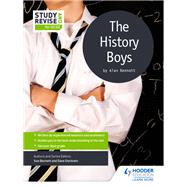 Study and Revise for GCSE: The History Boys by Sue Bennett; Dave Stockwin, 9781471854439