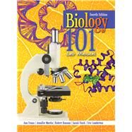 Biology 101 by Evans, Ann S.; Finch, Sarah; Lamberton, Eric; Martin, Jennifer M.; Hannon, Robert, 9781465284440