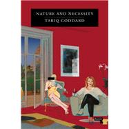 Nature and Necessity by Goddard, Tariq, 9781910924440