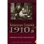 American Cinema of the 1910s by Keil, Charlie; Singer, Ben, 9780813544441