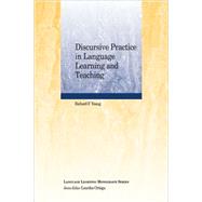 Discursive Practice in Language Learning and Teaching by Young, Richard F.; Ortega, Lourdes, 9781405184441