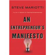 An Entrepreneur's Manifesto by Mariotti, Steve, 9781599474441