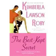 The Best-kept Secret by Roby, Kimberla Lawson, 9780060734442