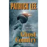 GHOST COUNTRY               MM by LEE PATRICK, 9780061584442