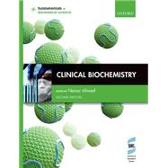 Clinical Biochemistry by Ahmed, Nessar, 9780199674442