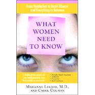 What Women Need to Know by Legato, Marianne J., 9780759254442