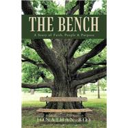 The Bench by Roy, Jonathan, 9781512784442