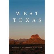West Texas by Carlson, Paul H.; Glasrud, Bruce A., 9780806144443