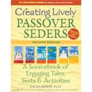 Creating Lively Passover Seders by Arnow, David, Ph.D., 9781580234443