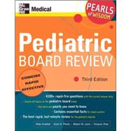 Pediatric Board Review: Pearls of Wisdom, Third Edition Pearls of Wisdom by Emblad, Peter; Plantz, Scott; Levin, Robert; Zhao, Huiquan, 9780071464444