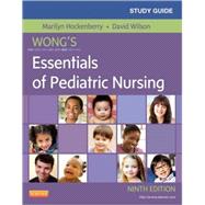 Wong's Essentials of Pediatric Nursing by Hockenberry, Marilyn J., Ph.D., RN; Wilson, David; Ward, Kelley, Ph.D., 9780323084444