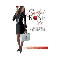 Sexiful Rose II by Williams, Clara, 9781543454444