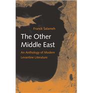 The Other Middle East by Salameh, Franck, 9780300204445