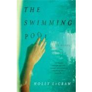The Swimming Pool by LECRAW, HOLLY, 9780307474445