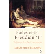 Faces of the Freudian I by Reher-langberg, Mikkel, 9780367324445