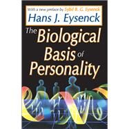 The Biological Basis of Personality by Eysenck,Hans, 9781138534445