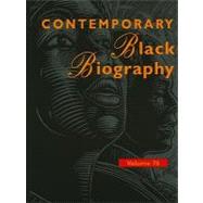 Contemporary Black Biography by Jacques, Derek; Jorgensen, Janice; Kepos, Paula, 9781414434445