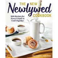 The New Newlywed Cookbook by Swanhart, Kenzie; Levesque, Julien, 9781641524445