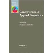 Controversies in Applied Linguistics by Seidlhofer, Barbara, 9780194374446