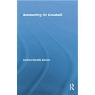 Accounting for Goodwill by Beretta Zanoni; Andrea, 9780415754446