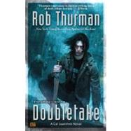 Doubletake A Cal Leandros Novel by Thurman, Rob, 9780451464446