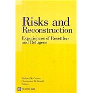 Risks and Reconstruction by Cernea, Michael M.; McDowell, Christopher, 9780821344446