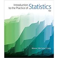 Introduction to the Practice of Statistics by Moore, David S.; McCabe, George P.; Craig, Bruce A., 9781319244446