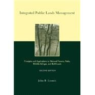 Integrated Public Lands Management by Loomis, John B., 9780231124447