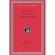Rhetorica Ad Herennium Vol. 1 by Cicero, Marcus Tullius, 9780674994447