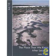 Place That We Keep after Leaving by Lee, John B., 9780887534447
