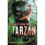 The Return of Tarzan The Adventures of Lord Greystoke, Book Two by Burroughs, Edgar Rice, 9781435134447