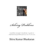 Solving Problems by Bhaskaran, Shiva Kumar, 9781511504447