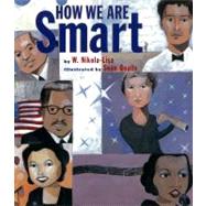 How We Are Smart by Nikola-Lisa, W.; Qualls, Sean, 9781600604447