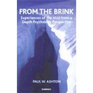 From the Brink by Ashton, Paul W., 9781855754447