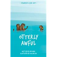 Otterly Awful by Kang, Lyn, 9789815044447