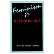 Feminism and Methodology by Harding, Sandra, 9780253204448