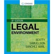 Legal Environment by Beatty, Jeffrey; Samuelson, Susan; Abril, Patricia, 9780357634448
