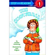 The Snowball by Armstrong, Jennifer; Pidgeon, Jean, 9780679864448
