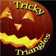Tricky Triangles by Robertson, J. Jean, 9781604724448