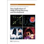 New Applications of Nmr in Drug Discovery and Development by Garrido, Leoncio; Beckmann, Nicolau, 9781849734448