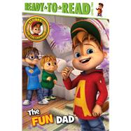 The Fun Dad Ready-to-Read Level 2 by Forte, Lauren, 9781534424449