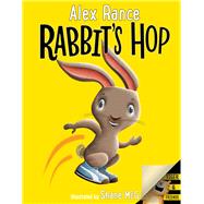 Rabbit's Hop by Rance, Alex; Mcg, Shane, 9781760524449