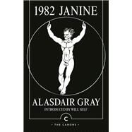 1982, Janine by Alasdair Gray, 9781847674449