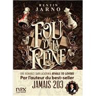 Fou de la reine by Kentin Jarno, 9782226504449