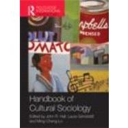 Handbook of Cultural Sociology by Grindstaff; Laura, 9780415474450