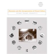 Museums and the Interpretation of Visual Culture by Eilean Hooper-Greenhill, 9781003124450