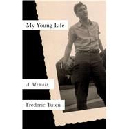 My Young Life by Tuten, Frederic, 9781501194450