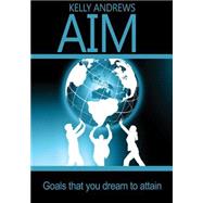 Aim by Andrews, Kelly, 9781505604450